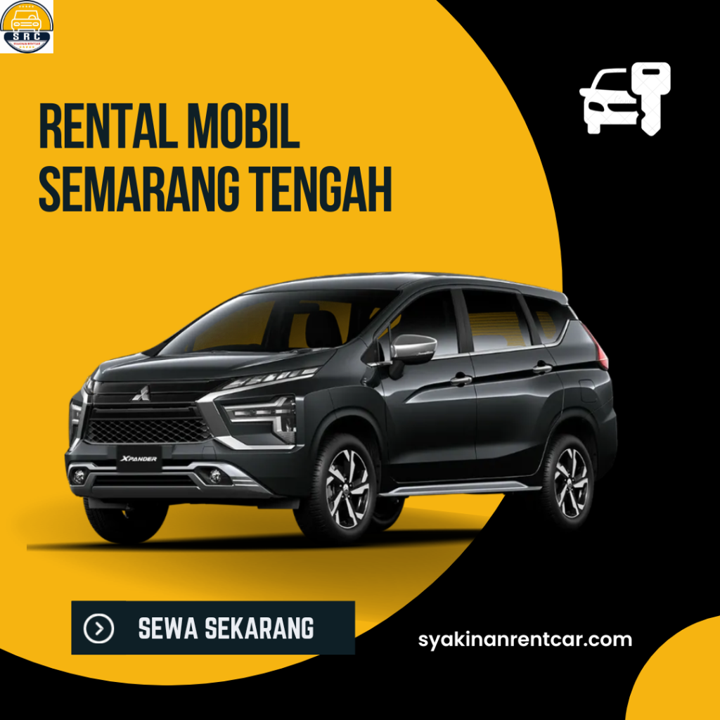 Rental Mobil Semarang Tengah